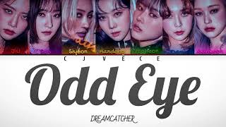 Odd Eye- DREAMCATCHER (Han/Rom/Eng Color Coded Lyrics) | Cjvece