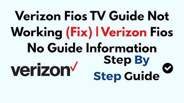 Verizon Fios TV Guide Not Working (Fix) | Verizon Fios No Guide Information