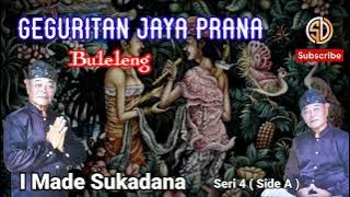 GEGURITAN JAYAPRANA | I Made Sukadana | Bungkulan _ Buleleng #4A
