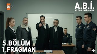 A.b.i̇. 5. Bölüm 1 Fragmani