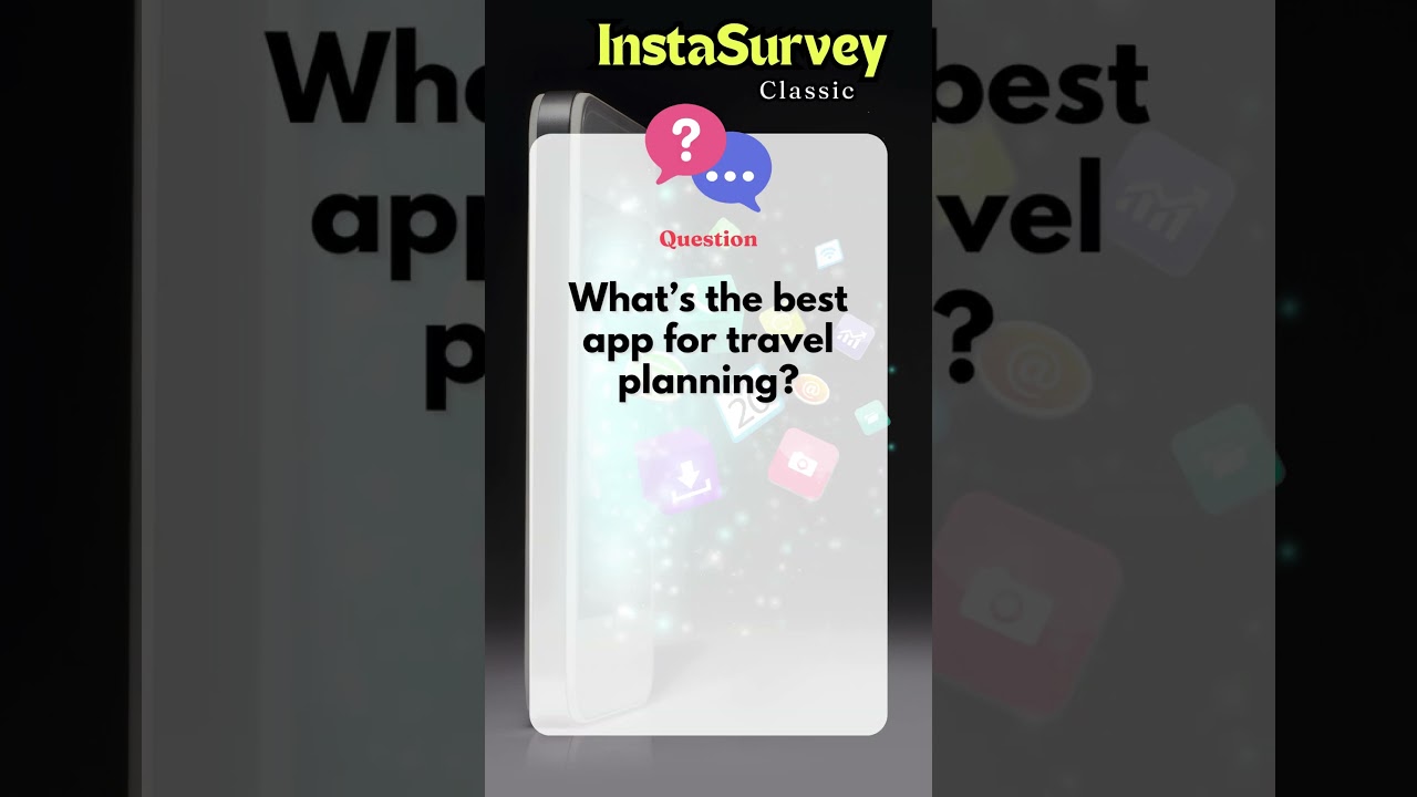 Best Travel Planning Apps (2024)  | quick survey