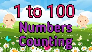 Count to 1-100 | Learn Counting | Number 1 to 100 | One to Hundred Counting | #kidsclasses