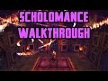 Scholomance walkthroughcommentary