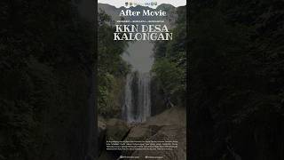 After Movie KKN UPGRIS Kelompok 10 Desa Kalongan