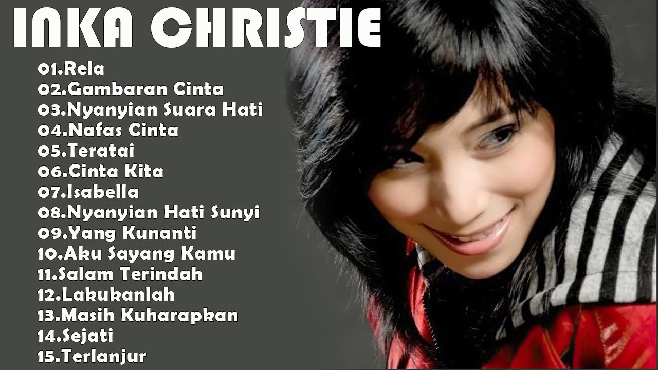 Lagu Lawas Penuh Kenangan | Inka Christie Full Album | Lagu Nostalgia