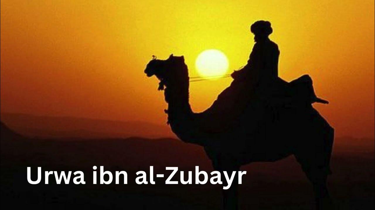Quotes of "Urwa Ibn alZubayr" A Pioneer in Islamic Scholarship