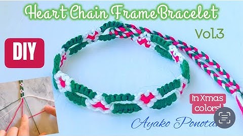 !New! #howtomake #Heart Frame Chain #Bracelet vol.3! #christmas #originaldesign #stepbystep #easydiy