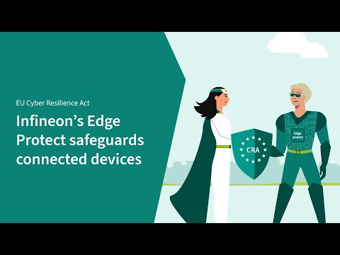 EU Cyber Resilience Act Explained: What It Means for Your Devices | Infineon
