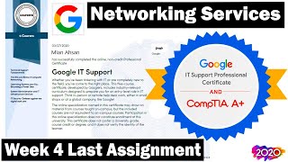 Week 4 Networking Services Last Assignment | The Bits and Bytes of Computer Networking | Google IT 