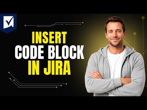 How To Insert Code Block In Jira [Step By Step Guide 2026]