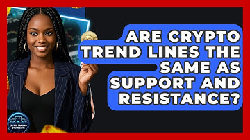 Are Crypto Trend Lines The Same As Support And Resistance? - Crypto Trading Strategists