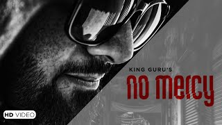 No Mercy - King Guru