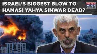 Yahya Sinwar Dead Israeli Military Investigates Reports Of Top Hamas Leader's Killing in Gaza