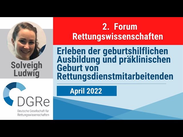 Solveigh Ludwig: Erleben der geburtshilflichen Ausbildung und präklinischen Geburt