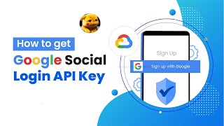 How to get google Social API Login