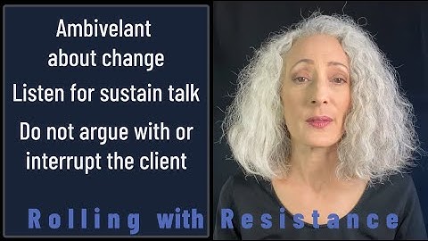 Motivational Interviewing_Rolling with Resistance
