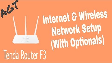 Tenda Router F3 internet & wireless network setup (first use setup with optionals)