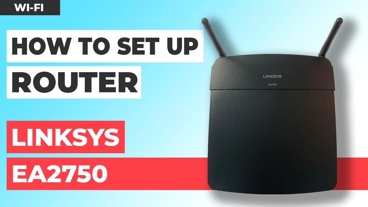 ✅ How to Set Up LINKSYS EA2750 | How to Setup LINKSYS N600 WiFi Router