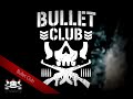 اغنية بولت كلوب Bullet Club مترجمة 