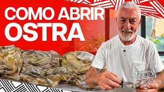 Como abrir e comer Ostra | Alex Atala