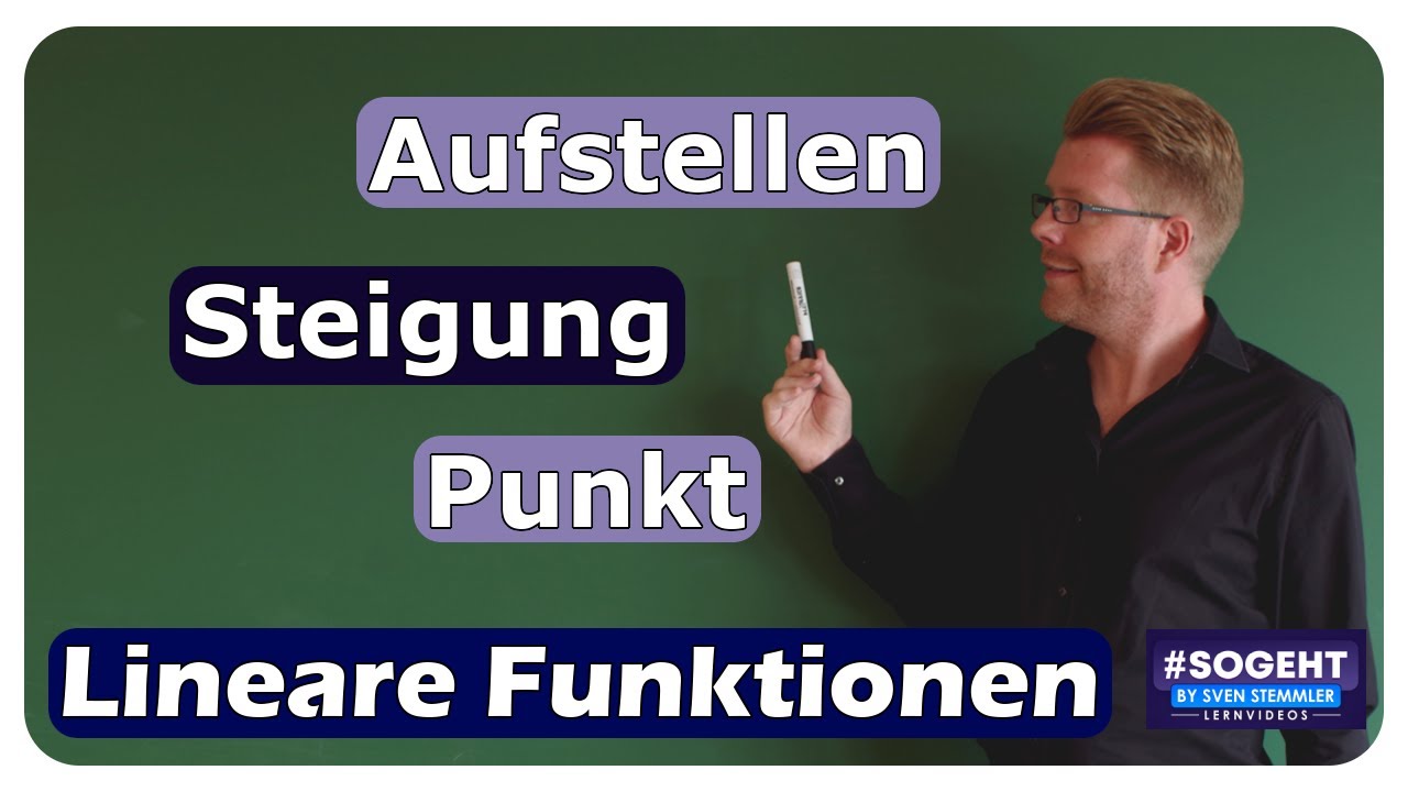 Vorschaubild zum Lernvideo "Funktionsgleichung aufstellen | Steigung, Punkt - einfach und anschaulich erklärt"