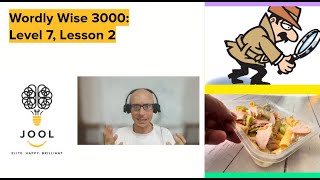 Wordly Wise 7 Lesson 2 | Vocabulary & Examples | The Mysterious Case of the Missing Lunch!