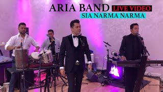 ARIA BAND - LIVE - SIA NARMA NARMA - VIDEO