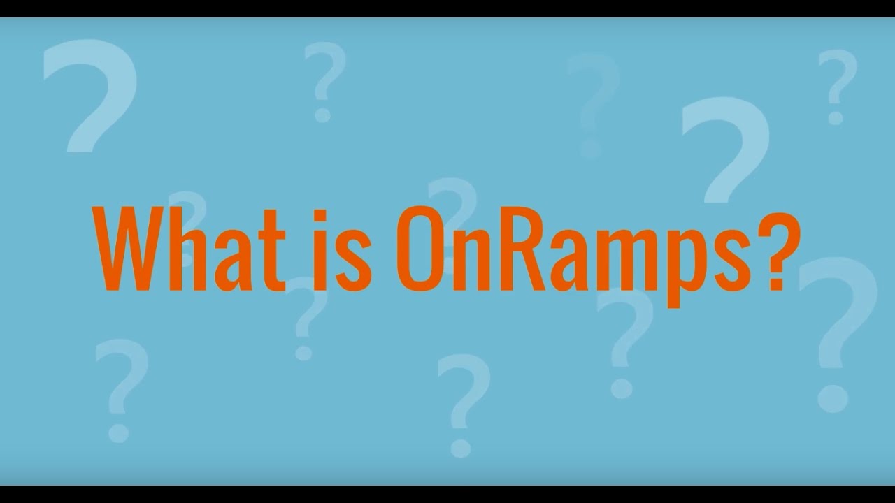 What is OnRamps? YouTube