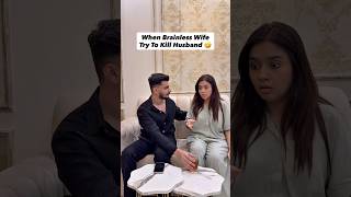 Brainless Wife 😂 Subscribe for more videos ❤️ #funny #shorts #funnycomedy Brainless Wife 😂 Subscribe for more videos ❤️ #funny #shorts #funnycomedy