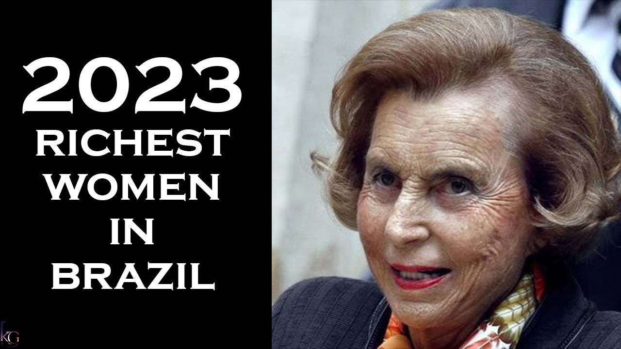 Top 10 Richest Women In Brazil 2023 | Bright Lab | Dirce Navarro de Camargo | Ana Maria Marcondes |