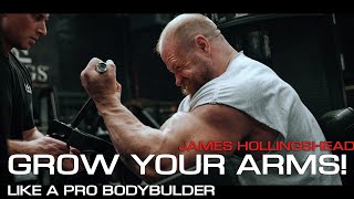 GROW YOUR ARMS - LIKE A PRO BODYBUILDER