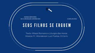 Vídeo de SEUS FILHOS SE ERGUEM