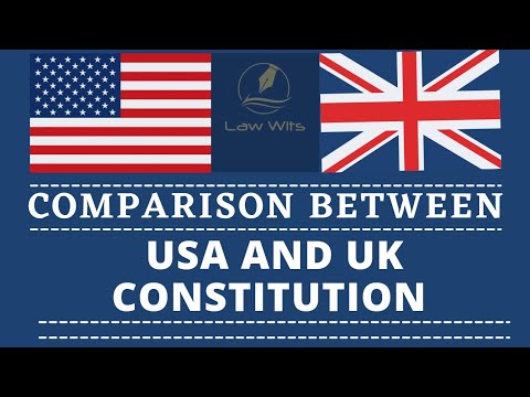 Comparison between USA and UK Constitution | American & British ...