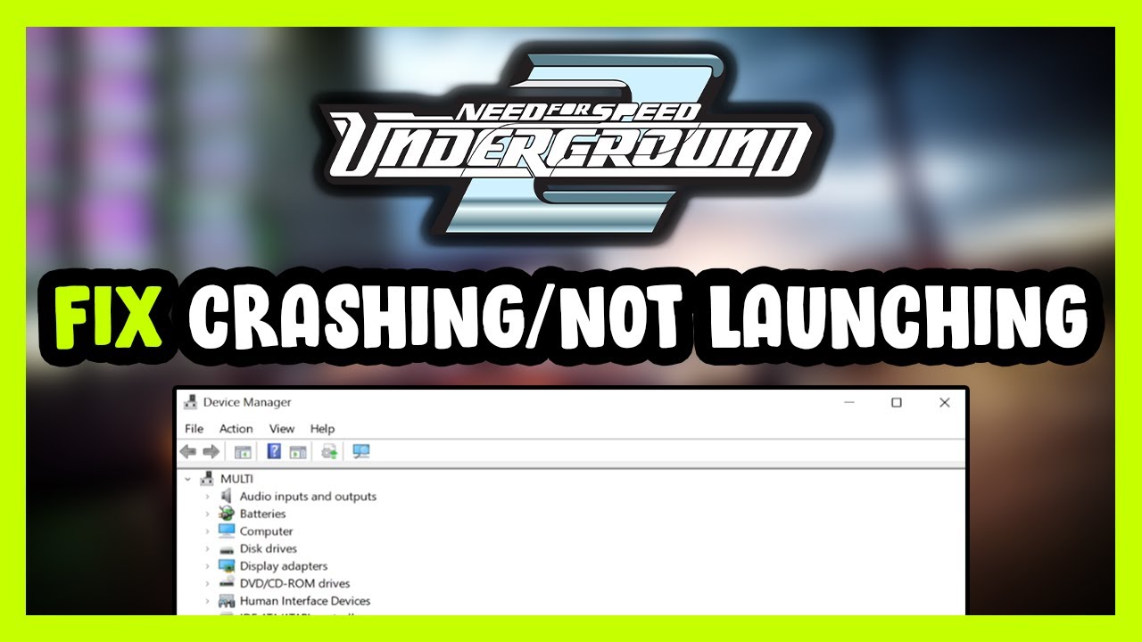 How to FIX Need for Speed: Underground 2 Crashing / Not Launching ...