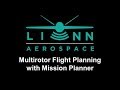 Mission Planner Flight Planning for Multirotor