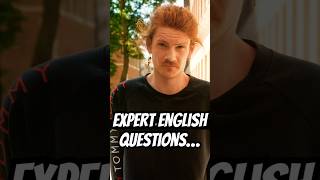 Expert difficulty questions… for English learners