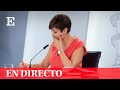 Directo | Rueda de prensa posterior al Consejo de Ministros