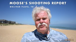 Moose&#39;s Shooting Report - Bolivar Flats April &#39;24