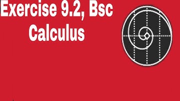 Bsc calculus, Exercise 9.2,bsc math, maths bsc