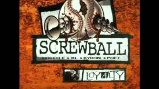 Screwball-Gotta Believe