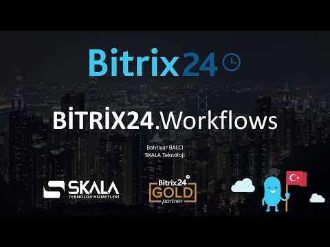 Bitrix24 İş Akışları