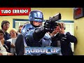 33 ERROS ABSURDOS em ROBOCOP que você NÃO percebeu! 🤦‍♂