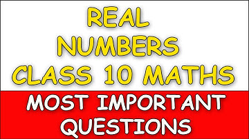 Class 10 Maths Chapter 1 Real Numbers | 1 Mark Important Questions | CBSE 10th Class Important Ques