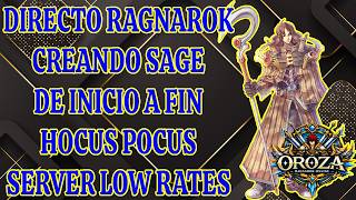 Creando desde 0 a Sage de Hocus Pocus Server Low Rates Oroza Ro. A ser job 50 de Sage.