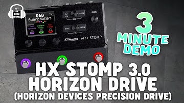 HX STOMP 3.0 UPDATE HORIZON DRIVE