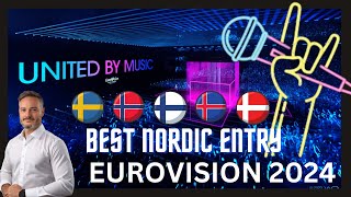 Best Nordic Act at Eurovision 2024: Our Top 5 🇩🇰 🇫🇮 🇮🇸 🇳🇴 🇸🇪