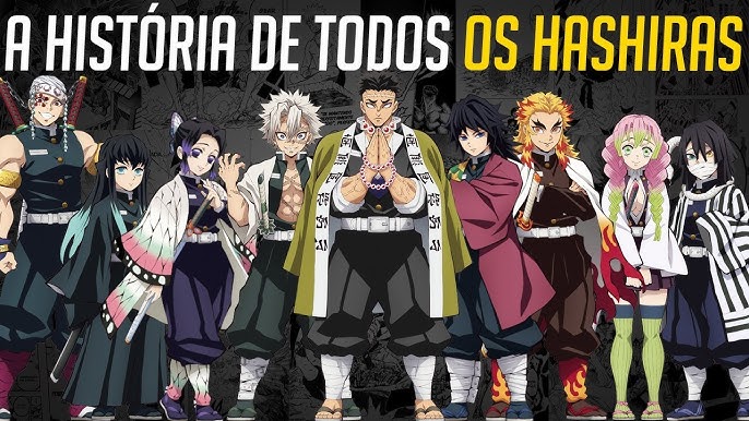 OS HASHIRAS! O REAL PODER DOS EXTERMINADORES em KIMETSU NO YAIBA / Demon  Slayer - Anishounen 