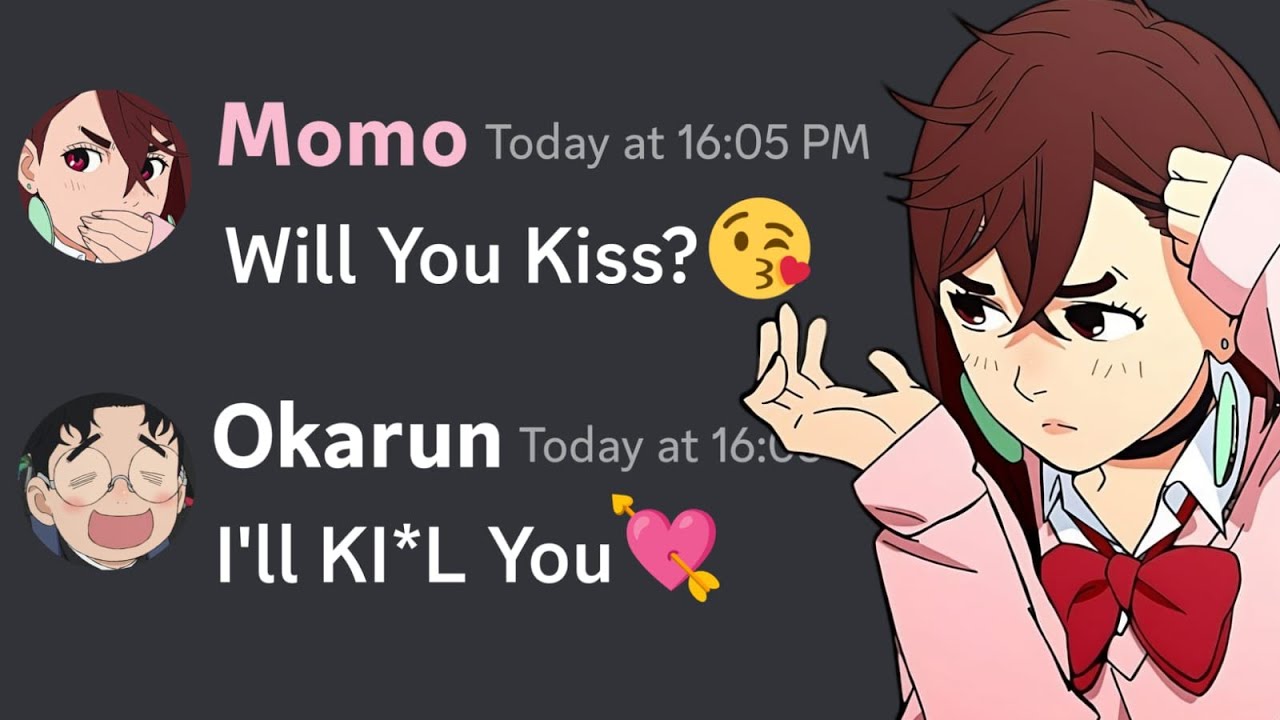 If DanDaDan Characters had a Discord Server... (Compilation)