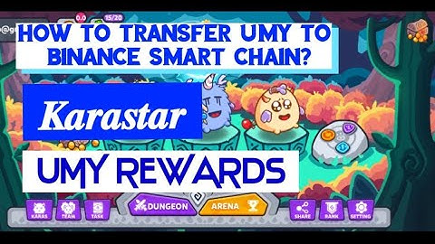 HOW TO TRANSFER UMY TO BINANCE SMART CHAIN | KARASTAR WALLET & BINANCE SMART CHAIN
