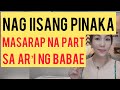 Pinaka masarap sa part ng v ng babae  cherryl ting